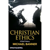 Christian Ethics: A Brief History - Paperback