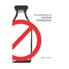 The Inheritance of Lactose Intolerance - Paperback