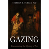 Gazing: Encountering the Mystery of Art - Paperback