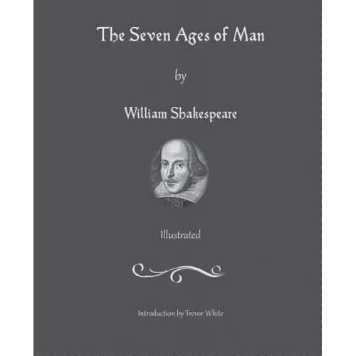 The Seven Ages of Man - Paperback