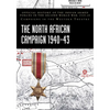 The North African Campaign 1940-43: Official History of the Indian Armed Forces in the Second World War 1939-45 Campaigns in the Western Theatre - Paperback