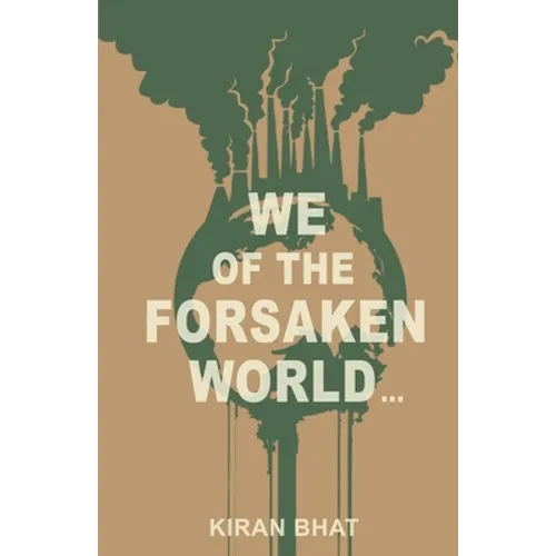 we of the forsaken world... - Paperback