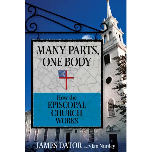 Many Parts, One Body: How the Episcopal Church Works - Paperback