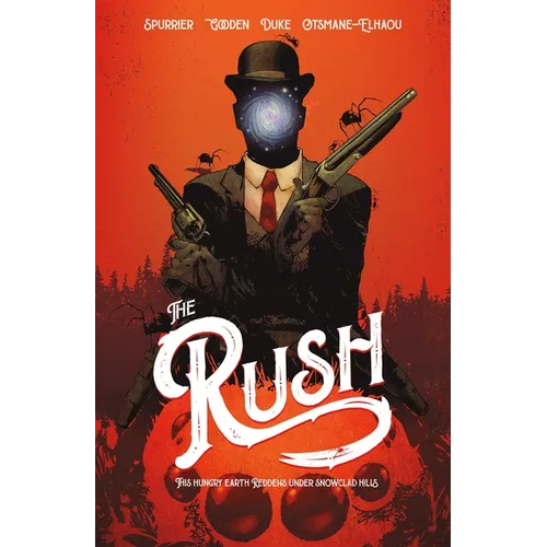 The Rush: This Hungry Earth Reddens Under Snowclad Hills - Paperback