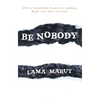 Be Nobody - Paperback