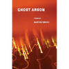 Ghost Arson - Paperback