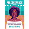 Perseverance A Memoir One Woman's Journey From Ghana to the United Nations & Beyond - Paperback
