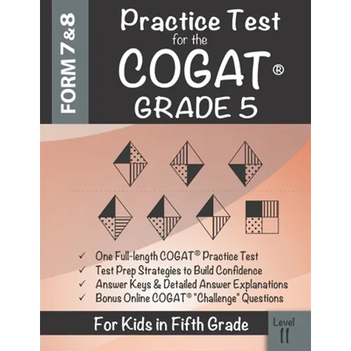 Practice Test for the COGAT Grade 5 Level 11: CogAT Test Prep Grade 5: Cognitive Abilities Test Form 7 and 8 for 5th Grade - Paperback