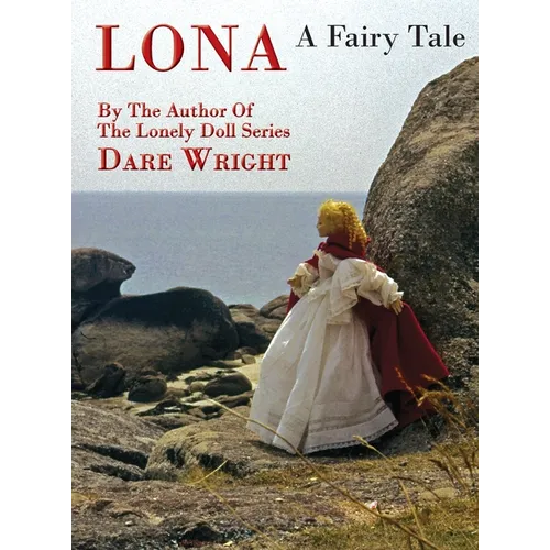 Lona, A Fairy Tale - Hardcover