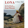 Lona, A Fairy Tale - Hardcover