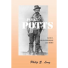 Jerry Potts: Scout, Frontiersman and Hero - Paperback