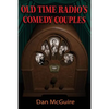 Old Time Radio's Comedy Couples - Paperback