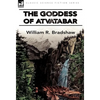The Goddess of Atvatabar - Hardcover