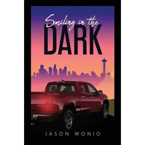 Smiling in the Dark - Paperback