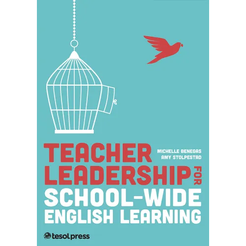 Teacher Leadership for School-Wide English Learning, First Edition - Paperback