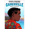 Gamerville: A Graphic Novel - Hardcover
