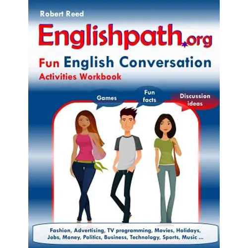 Englishpath.org Fun English Conversation Activities Workbook - Paperback