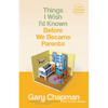 Things I Wish I'd Known Before We Became Parents - Paperback