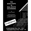 The Basic Steps in Real Estate Exchanging - Paperback