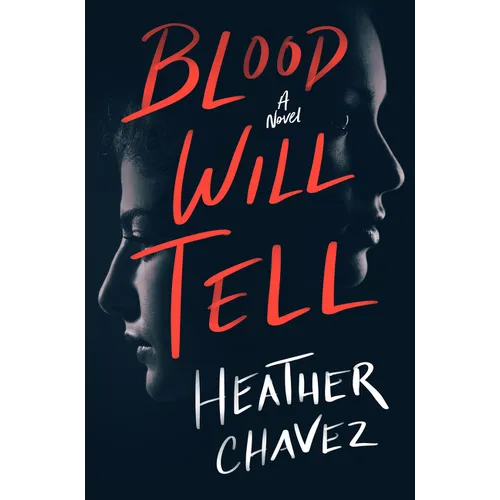 Blood Will Tell - Hardcover