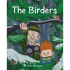 The Birders: An Unexpected Encounter in the Northwest Woods - Hardcover