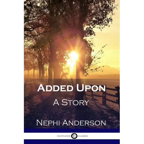 Added Upon: A Story - Paperback
