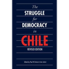 The Struggle for Democracy in Chile - Paperback
