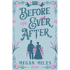 Before the Ever After - Paperback