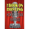 The Book on Hosting: How Not to Suck as an Emcee - Paperback