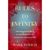 Rules to Infinity: The Normative Role of Mathematics in Scientific Explanation - Hardcover