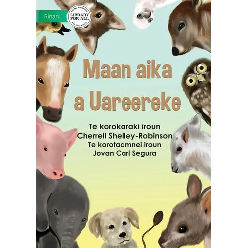 Baby Animals - Maan aika a Uareereke (Te Kiribati) - Paperback