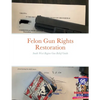 Felon Gun Rights Restoration South West Region: South West Region Gun Relief Guide - Paperback