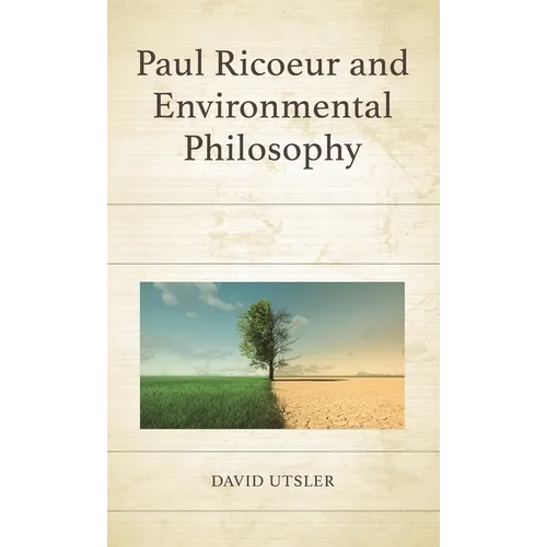 Paul Ricoeur and Environmental Philosophy - Hardcover