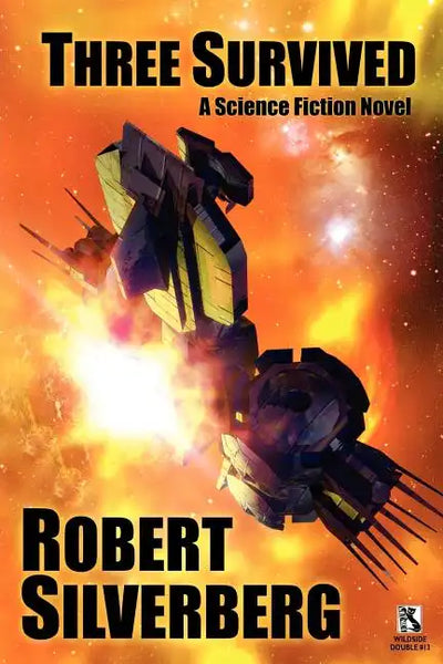Three Survived / Planet of Death (Wildside Double #13) - Paperback