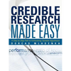 Credible Research Made Easy: A Step by Step Path to Formulating Testable Hypotheses - Paperback