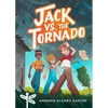 Jack vs. the Tornado: Tree Street Kids (Book 1) - Paperback