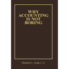 Why Accounting is not Boring - Hardcover