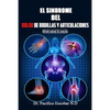 Sindrome del dolor de rodillas y articulaciones: Método natural de curación - Paperback