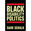 Black Disability Politics - Hardcover
