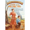 Lizzie and the Prairie Fire: Girl Pioneer in the American Midwest - Paperback
