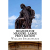 Measure for Measure - Large Print Edition: A Play - Paperback
