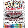 Graffiti Coloring Book For Kids and Adults: Coloring Pages For All Levels, Basic Lettering Lessons and Creative Exercises - Paperback