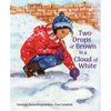 Two Drops of Brown in a Cloud of White - Hardcover
