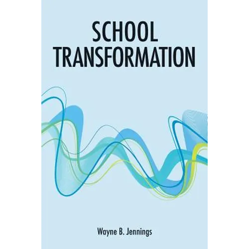 School Transformation - Paperback