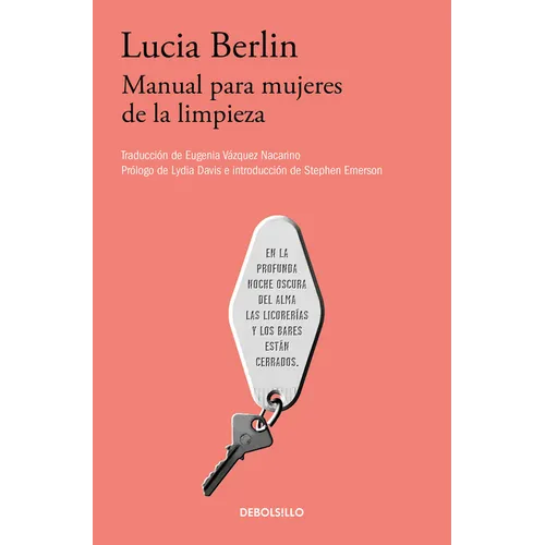 Manual Para Mujeres de la Limpieza /A Manual for Cleaning Women: Selected Stories - Paperback