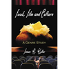 Food, Film and Culture: A Genre Study - Paperback