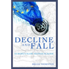 Decline & Fall: Europe's Slow Motion Suicide - Hardcover