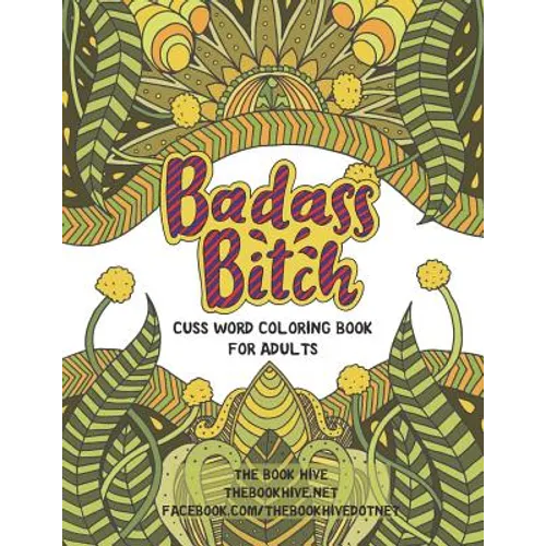 Badass Bitch: Cuss Word Coloring Books for Adults - Paperback