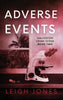 Adverse Events - Hardcover