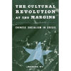 The Cultural Revolution at the Margins - Hardcover